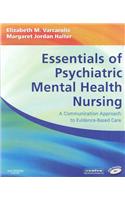 Essentials of Psychiatric Mental Health Nursing