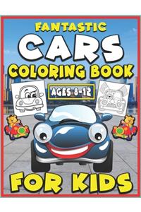 Fantastic Cars Coloring Book for Kids Ages 8-12