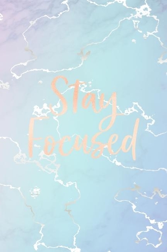 Stay Focused