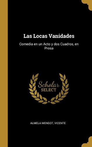 Las Locas Vanidades
