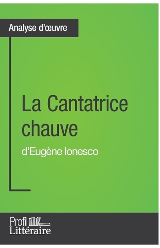 La Cantatrice chauve d'Eugène Ionesco (Analyse approfondie)