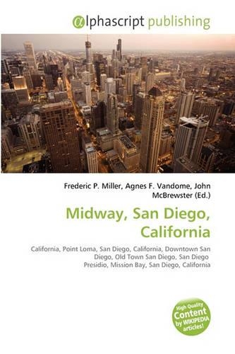 Midway, San Diego, California