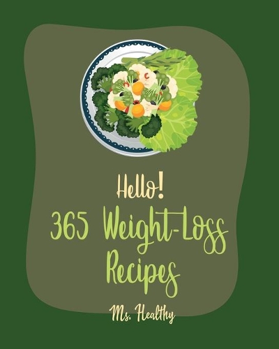 Hello! 365 Weight-Loss Recipes