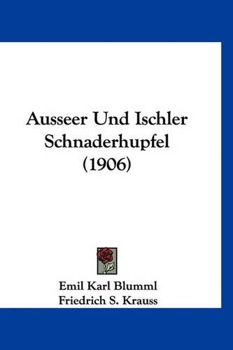 Ausseer Und Ischler Schnaderhupfel (1906)