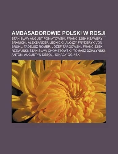Ambasadorowie Polski W Rosji