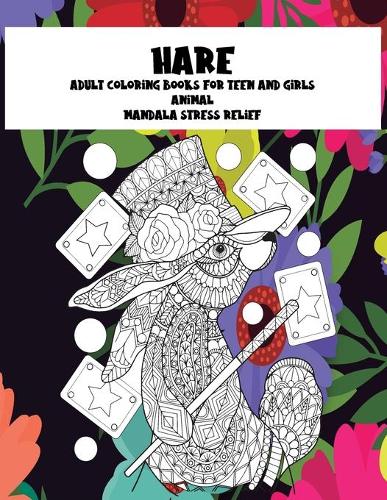 Adult Coloring Books for Teen and Girls - Animal - Mandala Stress Relief - Hare
