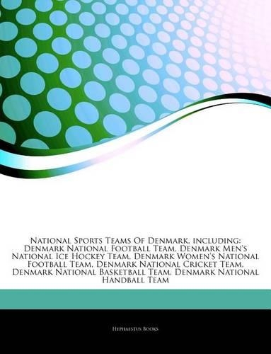 Articles on National Sports Teams of Denmark, Including