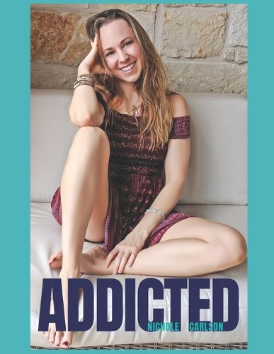 Addicted: How to stop compromising and be truly happy in your life