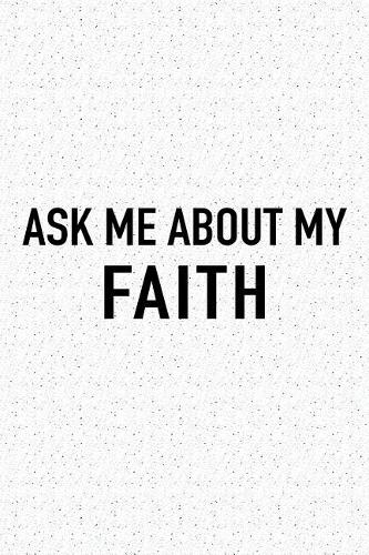 Ask Me about My Faith