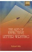 The Art Of Effective Letter Writing