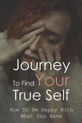 Journey To Find Your True Self