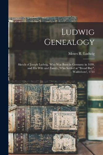Ludwig Genealogy