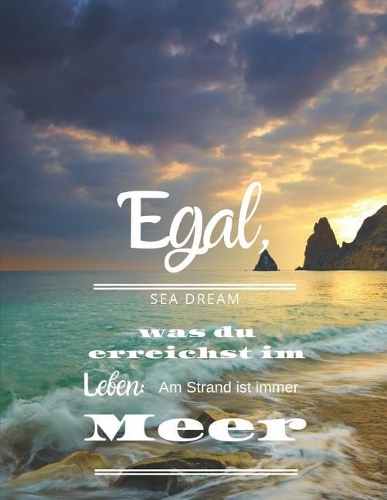 Egal, was du erreichst im Leben