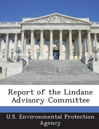 Report of the Lindane Advisory Committee