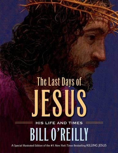 The Last Days of Jesus