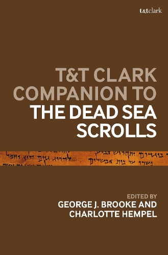 T&T Clark Companion To The Dead Sea Scrolls