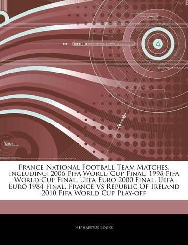 Articles on France National Football Team Matches, Including