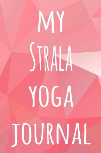 My Strala Yoga Journal