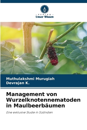 Management von Wurzelknotennematoden in Maulbeerbäumen