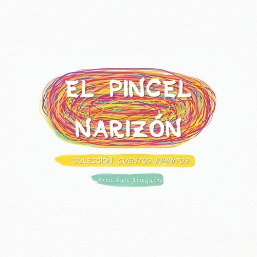 El Pincel Narizón