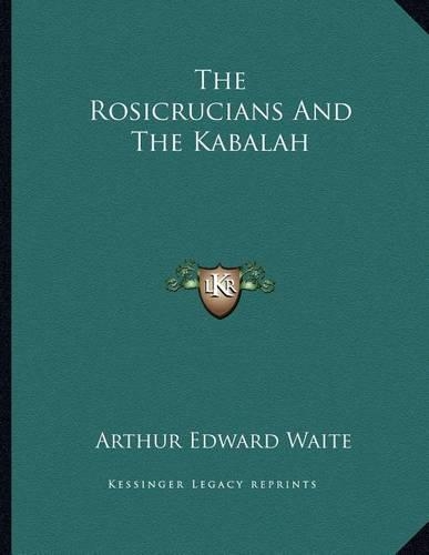 The Rosicrucians and the Kabalah
