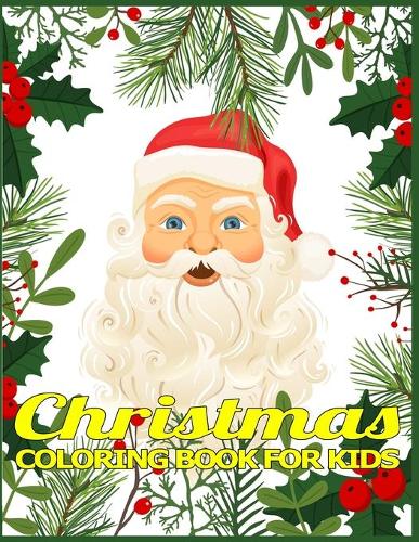 Christmas Coloring Book for Kids