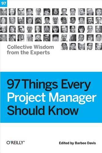97 Things Every Project Manager Should Know