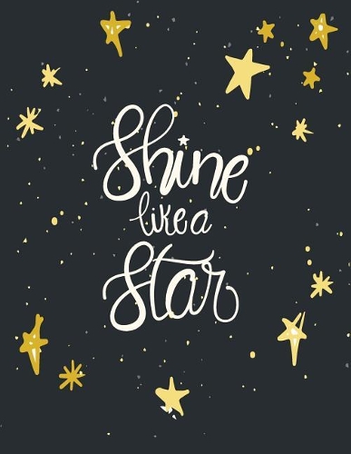 Shine like a star
