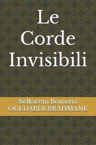 Le Corde Invisibili