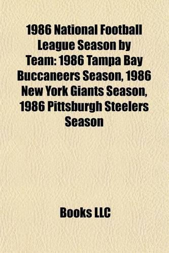 1986 National Football League Season by Team