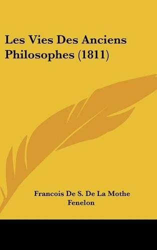Les Vies Des Anciens Philosophes (1811)