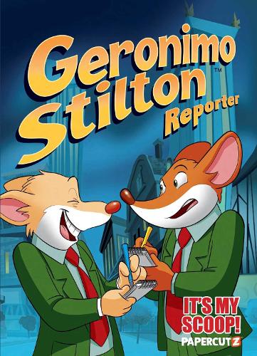 Geronimo Stilton Reporter Vol. 2
