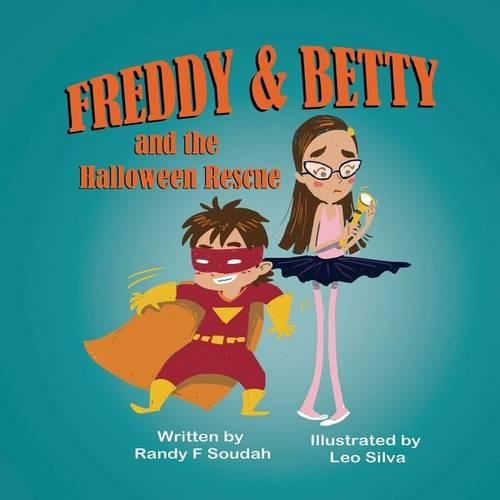 Freddy & Betty and the Halloween Rescue