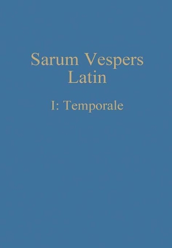 Sarum Vespers Latin I