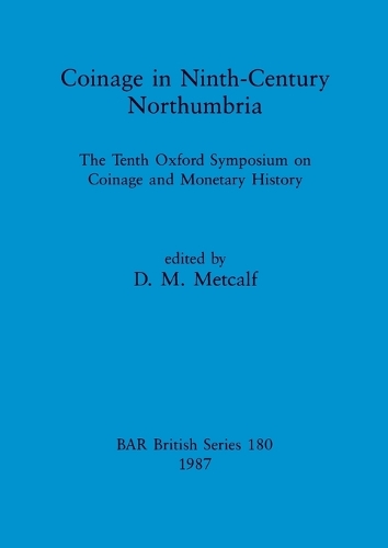 Coinage in Ninth-century Northumbria