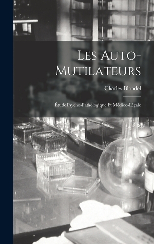 Les Auto-Mutilateurs