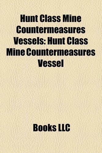 Hunt Class Mine Countermeasures Vessels