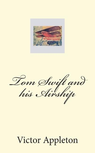 Tom Swift and his Airship