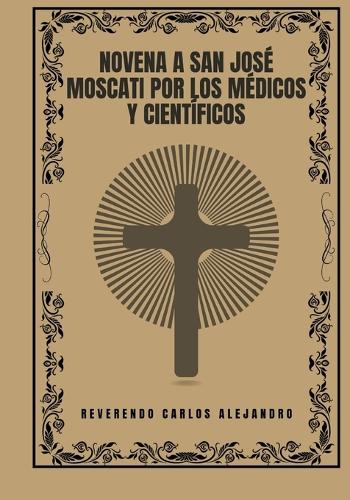 Novena a San José Moscati por los médicos y científicos