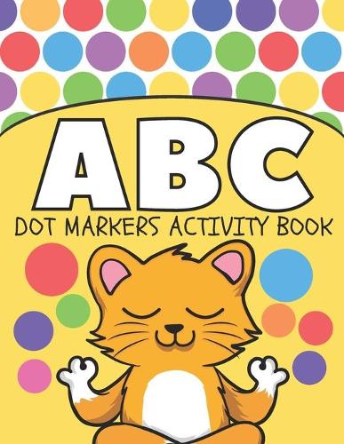 Dot Markers ABC Activity Book