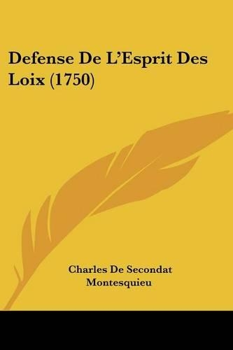 Defense de L'Esprit Des Loix (1750)