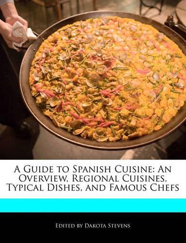 A Guide to Spanish Cuisine
