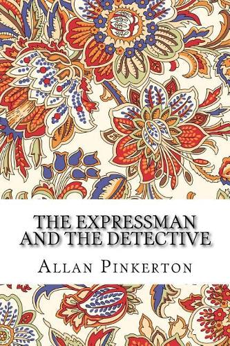 The Expressman and the Detective