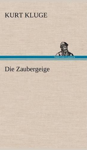 Die Zaubergeige