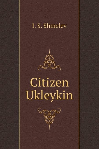 Citizen Ukleykin