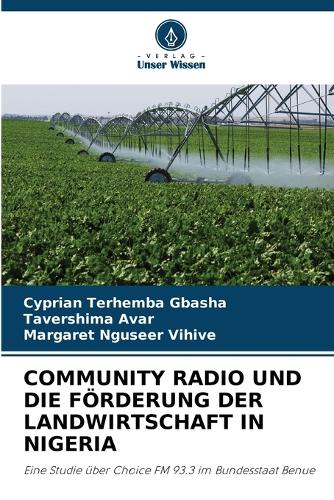 Community Radio Und Die Förderung Der Landwirtschaft in Nigeria