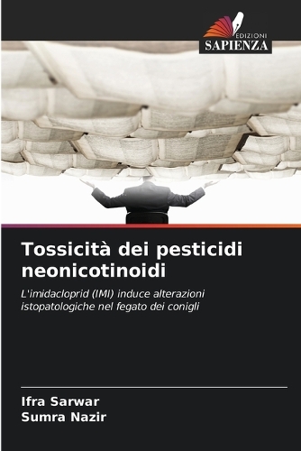 Tossicità dei pesticidi neonicotinoidi