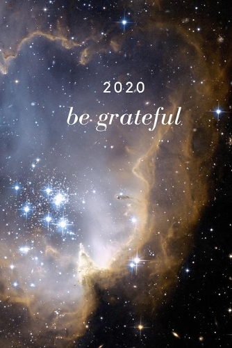 2020 Be Grateful