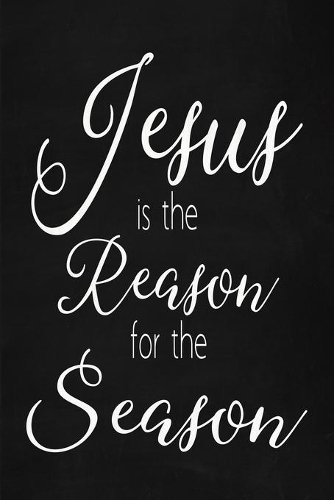 Jesus Is The Reason For The Season To Do Planner