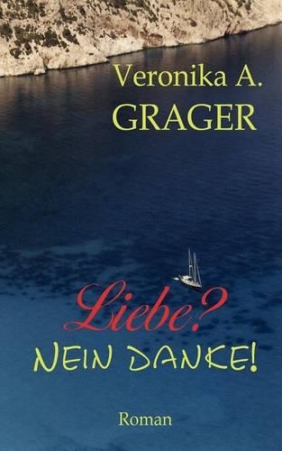 Liebe? Nein Danke!